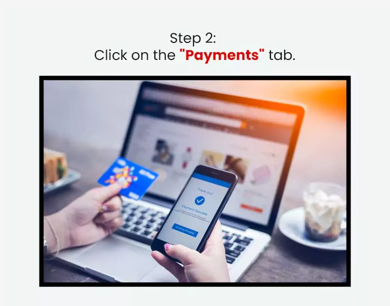 Click on the "Payments" tab