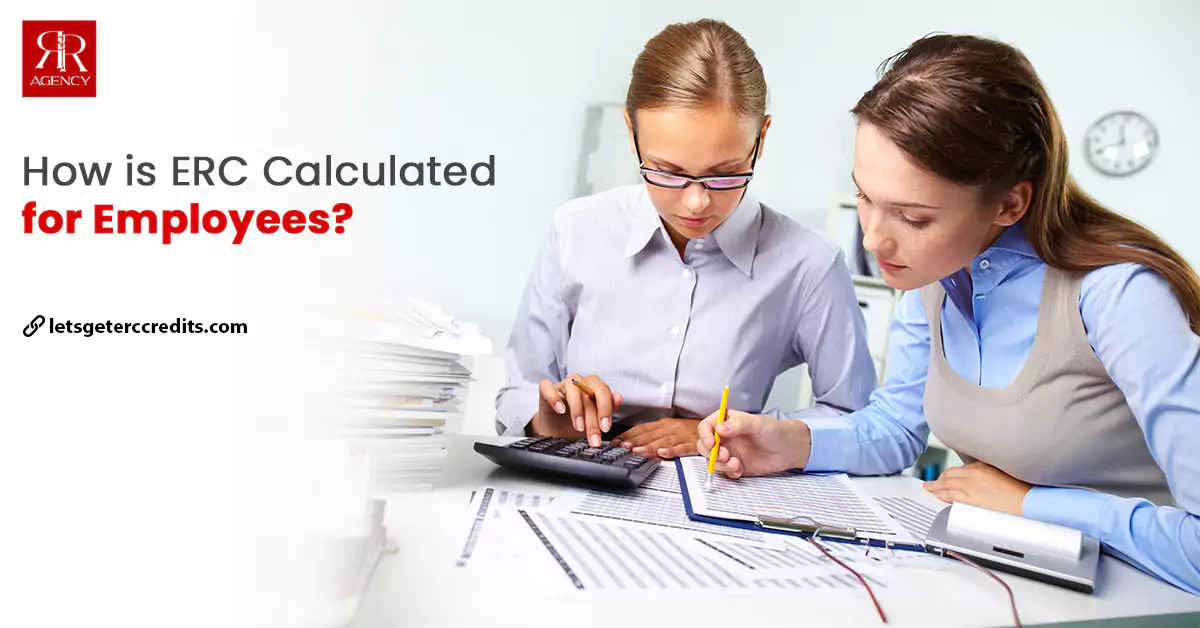 How is ERC Calculated for Employees